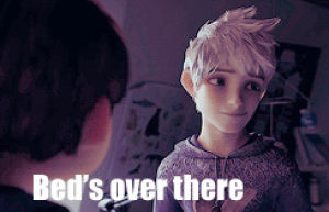 jack frost,funny,love,lovey,hot,quote,bed,rise of the gaurdians,idole