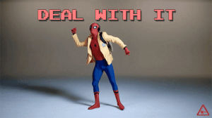 deal with it,homecoming,spider man