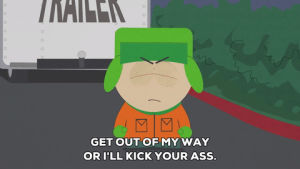 angry,kyle broflovski,fed up,hateful,get out of my way