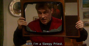 father dougal mcguire,father ted,television,i hate this job,ohio river