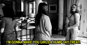 hump day,food,mean girls,snacks,wednesday