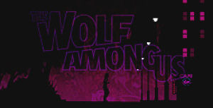 gaming,the wolf among us,telltale games