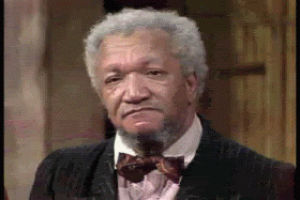 sanford and son,smh,not amused