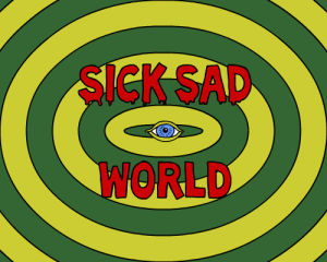 sick sad world,90s,daria