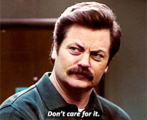 ron swanson,parks and recreation,no,parks and rec,i dont care