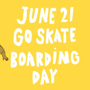 skateboarding day,skateboarding,june 21
