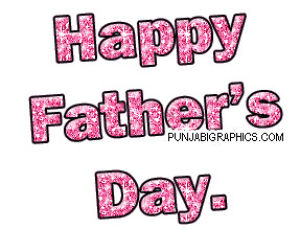 orkut,transparent,day,graphics,images,pictures,comments,myspace,fathers,hi5,scraps,happy fathers day images