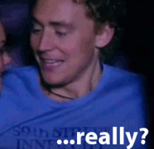 hiddleston,really,nervous,ha ha ha
