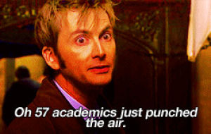 57 academics just punched the air,doctor who,david tennant,flirting,flirt,loveual,promise