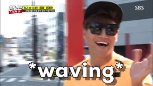 hello,wave,korean,korea,waving,running man,kvariety,kim jong kook,k variety,sbs,korean variety