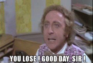 Gene wilder willy wonka and the chocolate factory you lose GIF - Find ...