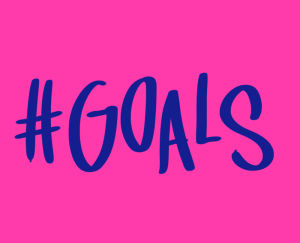 goals,career,love,hashtag,pink,blue,passion,lettering,focus,denyse mitterhofer