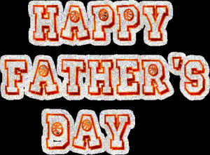happy fathers day,transparent,day,myspace,fathers,glitters,orkut
