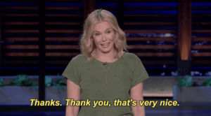 thanks,thank you,chelsea handler,chelsea show,thats very nice