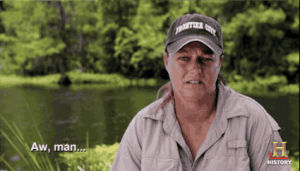 the history channel,aw man,tv,sad,tv show,history,swamp people,swamp,favorite show,reaction