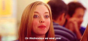 hump day,humpday,movie,pink,mean girls,wednesday