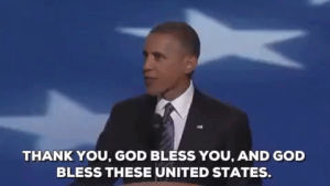 thank you,god bless you,democratic national convention 2012,obama,barack obama,2012,speech,god bless these united states of america