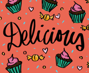 delicious,fun,illustration,humor,color,sweet,yum,doodle,lettering,cream,cupcake,baker,denyse mitterhofer,pastry