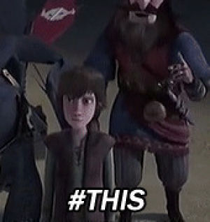 exactly,hiccup haddock,how to train your dragon,yes,yeah,dreamworks,agree,pointing,yep,hashtag,pointing up,hashtag this