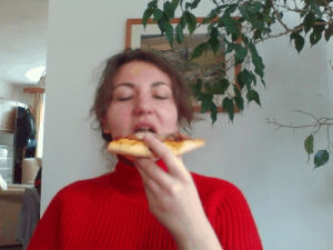 pizza,personal,my face,beautiful isnt it,i mean the pizza,of course i mean the pizza,i shall marry this pizza,me me me