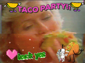 tacos,taco,taco party