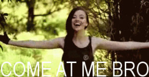 katniss,come at me bro,hunger games,bring it on