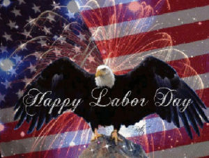 labor day,patriotic,happy labor day,labor day weekend,ldw