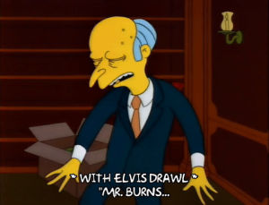 season 3,upset,episode 11,lazy,disappointed,3x11,mr burns