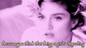 queen,lyrics,madonna,what it feels like for a girl