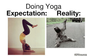 expectations,vs,reality,yoga
