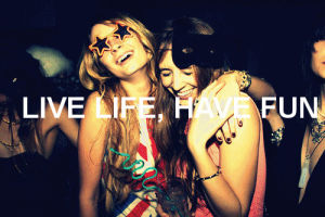 life,party,crazy,live,drunk,young,party hard,drug,teenager,heaven,have fun