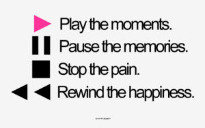 pain,happiness,memories,music,play,moments