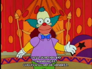giving money,season 4,episode 22,krusty the clown,check,4x22,forty bucks