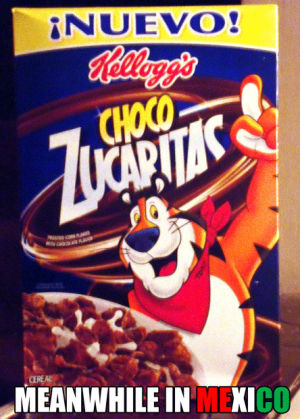 frosted flakes,cocoa,food,mexico,chocolate,tony the tiger