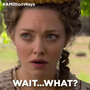 a million ways to die in the west,movies,confused,a million ways,amillionways