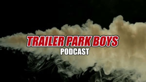 bubbles,trailer park boys,podcast,ricky,julian,trailer park boys podcast