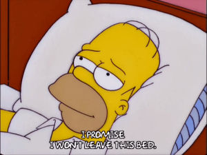 tired,sleeping,relaxation,resignation,homer simpson,11x19,episode 19,season 11,weekend,sleep,bed,oath,assuring,immobile,i promise i wont leave this bed