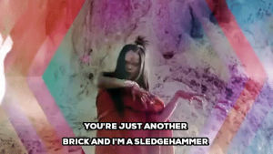 rihanna,sledgehammer music video,youre just another brick and im a sledgehammer