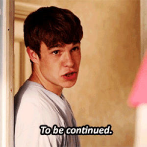 to be continued,mmfd,nico mirallegro,reaction,queue,reaction s,yourreactions,my mad fat diary,finn nelson