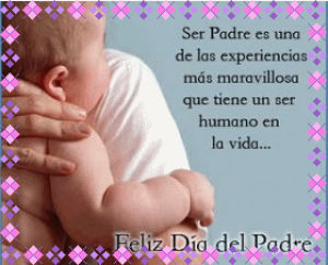 dia del padre,frases,phrase,fathers day