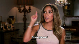 i need a drink,drinking,drink,bravo,rhonj,real housewives of new jersey,melissa gorga,real housewives of nj,drink please