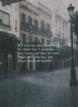 quotes,alone,broken,raining,love story,street,raing,get your suits