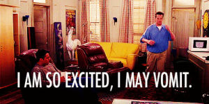 im so excited i may vomit,im so excited,matthew perry,friends,excited,chandler bing,chandler,friends tv