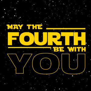 may the fourth be with you,star wars,may the force be with you,may the 4th,yoda,star wars day,r2d2,jedi,luke skywalker,revenge of the sith,darth vader,amazing,nerd,geek,han solo,nerdy,attack of the clones