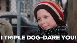 triple dog dare,christmas movies,a christmas story