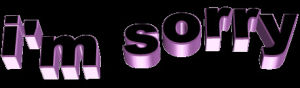 im sorry,animatedtext,3d words,transparent,pink,sorry,fanaticosios