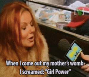 ginger,preach,geri halliwell,life,girls,power,feminism,buzzfeed,true,spice girls,girl power,accurate,ginger spice,spice world