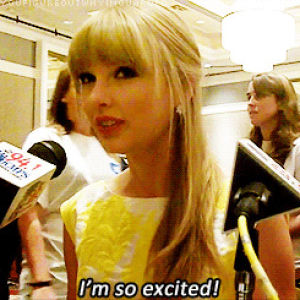 happy,taylor swift,excited,yay,im so excited