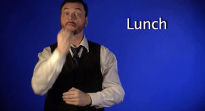sign with robert,sign language,asl,american sign language,lunch