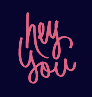 typography,hello,greeting,how you doin,lettering,hey you,happy,hi,hey,sup,hay,denyse mitterhofer,dmitterhofer,cant remember your name